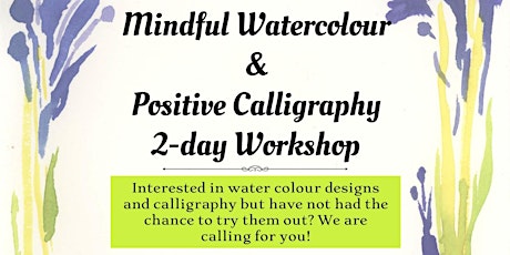Mindful Watercolour & Positive Calligraphy 2-day Workshop primary image