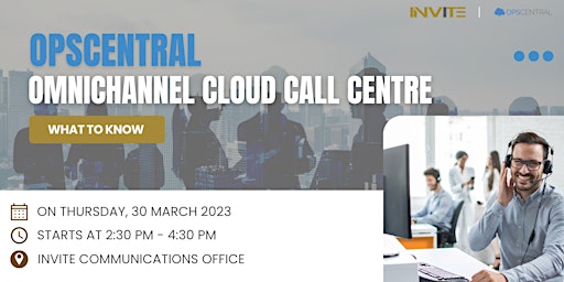 Opscentral Omnichannel Cloud Call Centre | What To Know