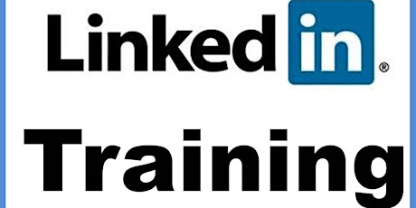LinkedIn Business Development Training (Class 3 of 5) - Trustpoint's Classroom primary image