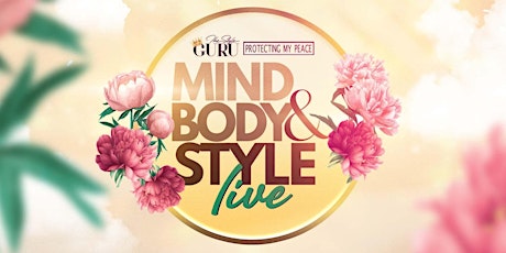 Mind, Body & Style Live