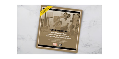 CRLP RESULTS Word Reconition & Fluency  3-Day Institute