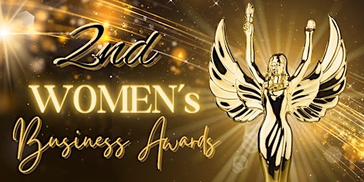 2nd Annual Women’s Business Awards