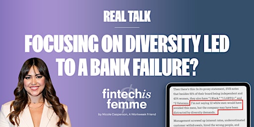 REAL TALK:  focusing on diversity led to a bank failure?
