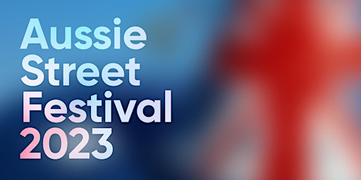 Aussie Street 2023 Fesitval Launch & Winners Announcement