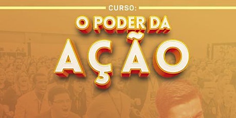 Imagem principal do evento Palestra O Poder Da Ação