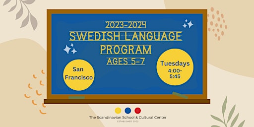 Primaire afbeelding van Swedish Language Program ages 5-7 Tuesdays 2023-2024 (SF)