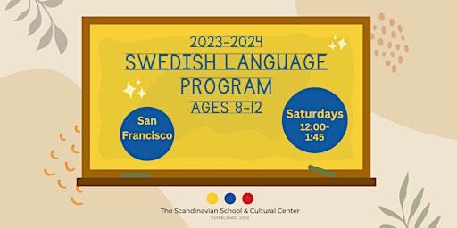 Swedish Language Program ages 8-12 Saturdays 2023-2024 (SF) primary image