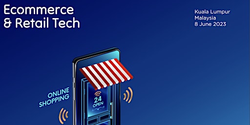 Ecommerce and Retail Tech - 8 June 2023