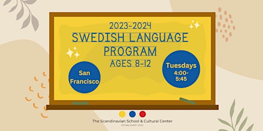 Primaire afbeelding van Swedish Language Program ages 8-12 Tuesdays 2023-2024 (SF)