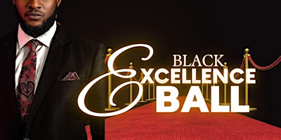Hauptbild für 2nd Annual Black Excellence Ball