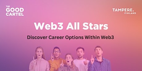 Web3 All Stars Tampere - Talent Meetup To Futureproof Your Career primary image