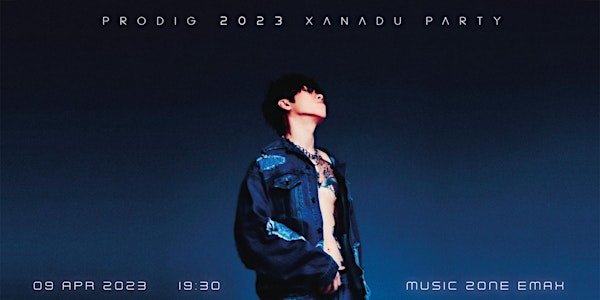 ProdiG「XANADU PARTY」Concert 2023