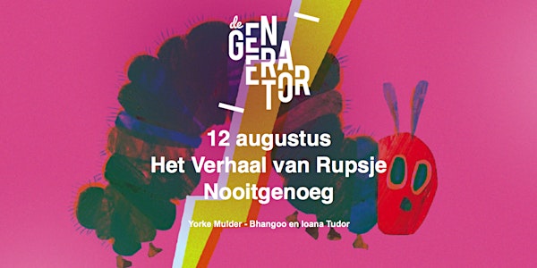 Het verhaal van Rupsje Nooitgenoeg