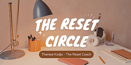 The Reset Circle: Supportive Community for Accountability & Focus