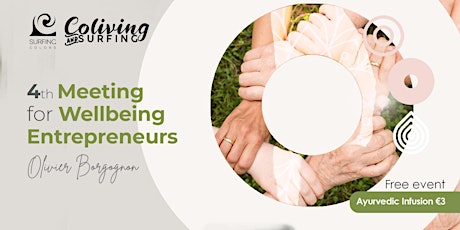 4th Meeting for Wellbeing entrepreneurs