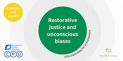 Restorative justice and unconscious biases