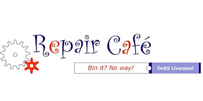 Primaire afbeelding van Repair Cafe at DoES Liverpool -  April 2024