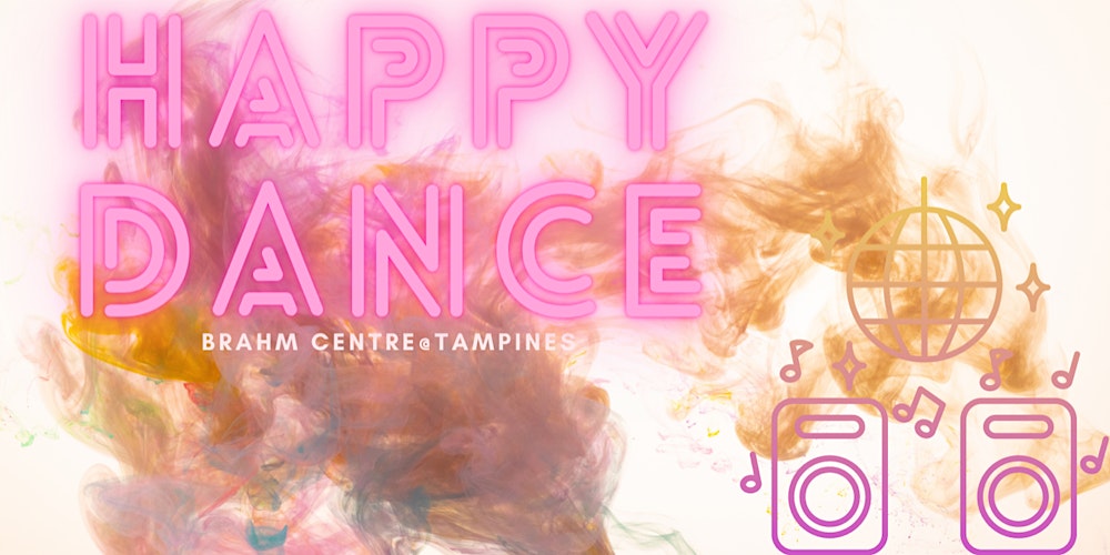 Happy Dance (OCTOBER) - TP20231006HD Tickets, Fri 6 Oct 2023 at 11:15 | Eventbrite