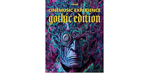 CINEMUSIC EXPERIENCE - GOTHIC EDITION primary image