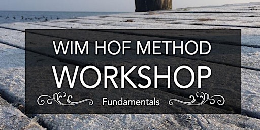 Wim Hof Method Fundamentals (Swords)  15th Apr ‘23