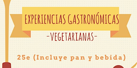 Imagen principal de Experiencia Gatronómica Vegetariana