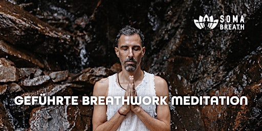 SOMA Breath® geführte Breathwork Meditation primary image