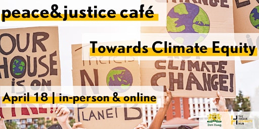 peace&justice café: Towards Climate Equity