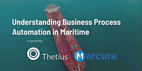 Understanding Business Process Automation in Maritime