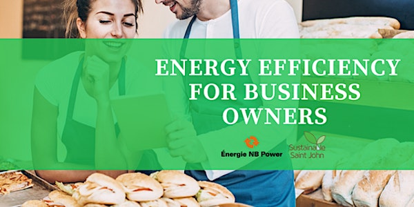 Lunch & Learn: Energy Efficiency for Business Owners 
