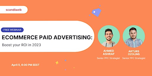 eCommerce Paid Advertising: Boost your ROI in 2023