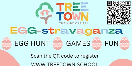 Tree Town EGG-stravaganza