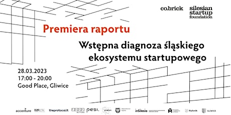 Premiera raportu: Wstępna diagnoza śląskiego ekosystemu startupowego
