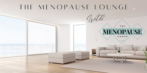 The Menopause Lounge primary image