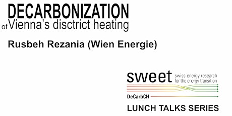 Lunch Talk - Decarbonisation of heat supply of Vienna’s district heating