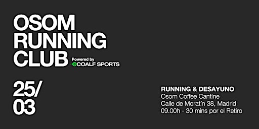 Osom Running Club powered by Ecoalf Sports