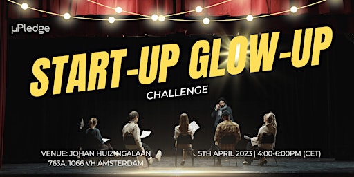 Start-Up Glow-Up Challenge