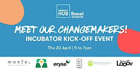 Meet the Changemakers of the 2023 Impact Hub Basel Incubator!