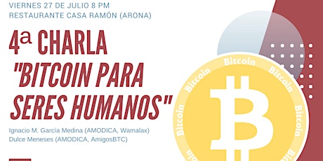 Imagen principal de 4ª Charla "Bitcoin para Seres Humanos"