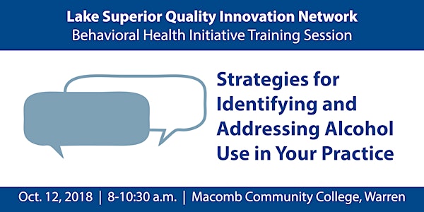 Strategies for Identifying and Addressing Alcohol Use in Your Practice