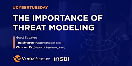 #CyberTuesday | April 2023 | The Importance of Threat Modeling