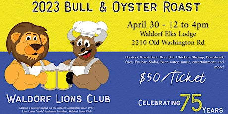Waldorf Lions Club - Bull & Oyster Roast