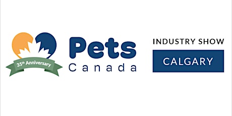 2023 Pets Canada Industry Show - Calgary
