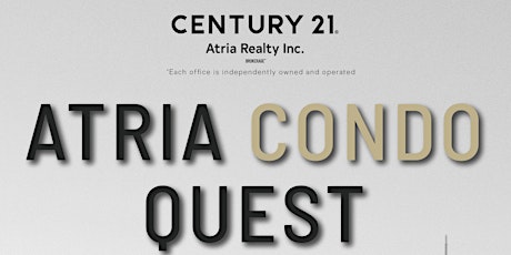 CENTURY 21 Atria Condo Quest 2023