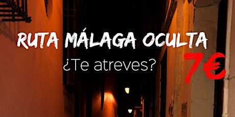 Imagen principal de Ruta "Málaga Oculta" - Viernes 13