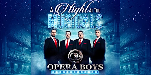 A NIGHT AT THE MUSICALS WITH THE OPERA BOYS primary image