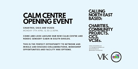 Calm Centre Open Event: Charities, CICs, VCSEs and Community Projects primary image
