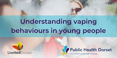 Understanding vaping behaviours in young people