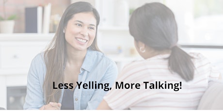 Less Yelling, More Talking!
