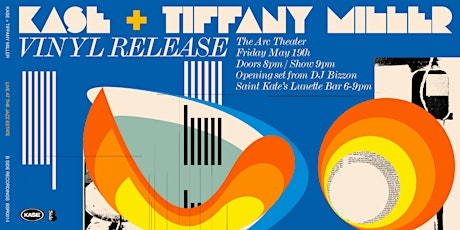 KASE + TIFFANY MILLER Vinyl LP Release Show