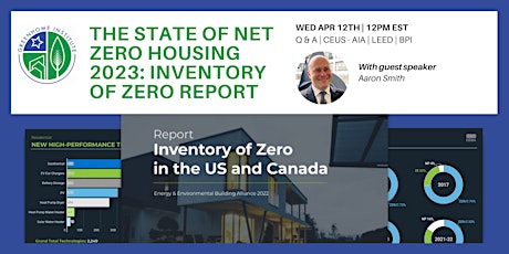The State of Net Zero Housing 2023: Inventory of Zero Report